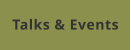 Talks & Events